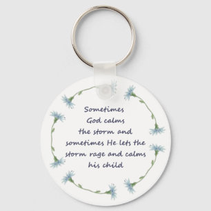 God Calms Storm Inspirational Quote Key Ring