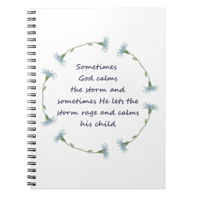 God Calms Storm Inspirational Quote Notebook (Front)