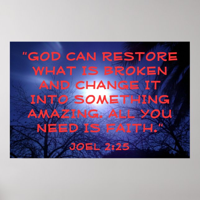 God can restore bible verse Joel 2:25 Poster (Front)