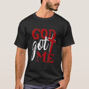 God Christian Faithcross Got Me Religion Quote Ins T-Shirt