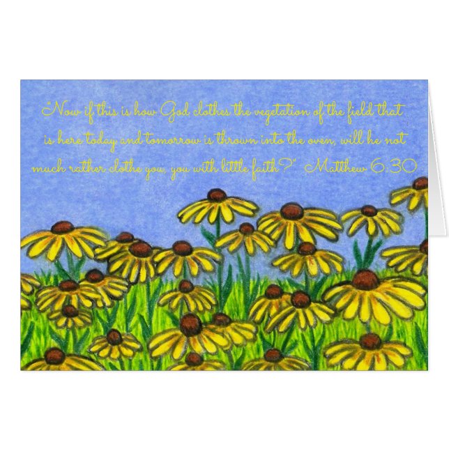 God Clothes Vegetation~Scripture~Black Eyed Susans (Front Horizontal)
