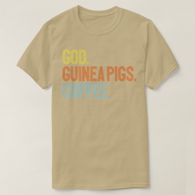 God Coffee Guinea Pigs  T-Shirt (Design Front)