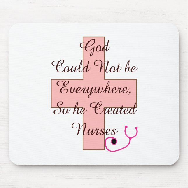God Could Not Everywhere NURSES pink cross Mouse Mat (Front)