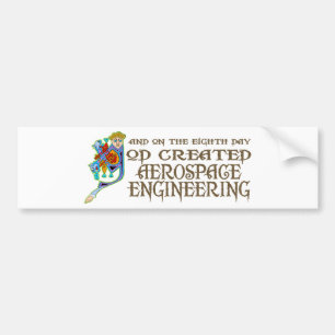 God Created Aerospace Engineering Bumper Sticker