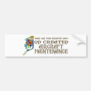 God Created Aircraft Maintenance Bumper Sticker