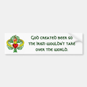 God created beer . . .  Bumper Sticker