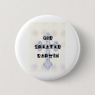 God Created Darwin 6 Cm Round Badge