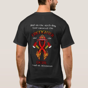 God Created the Firefighter T-Shirt
