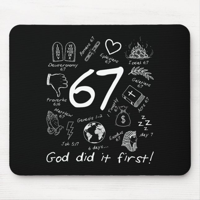 God Did It First 67 Six Seven Meme Jesus Christian Mouse Mat (Front)