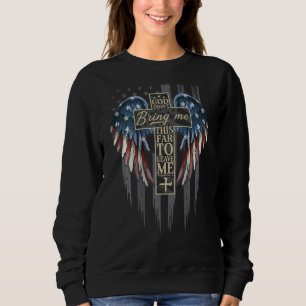 God Didn't Bring You This Far To Leave You Religio Sweatshirt