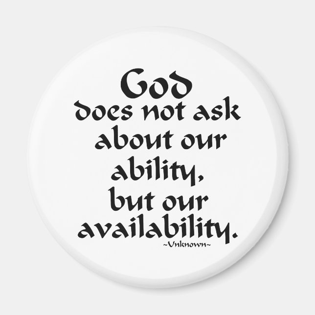 God does not ask... magnet (Front)