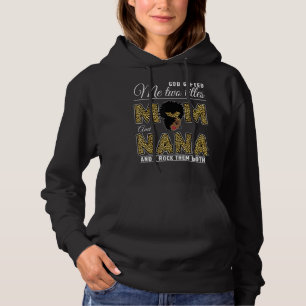 God Ed Me Two Titles Mum Nana Leopard Black Woman Hoodie