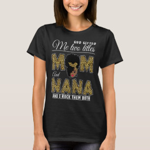 God Ed Me Two Titles Mum Nana Leopard Black Woman T-Shirt