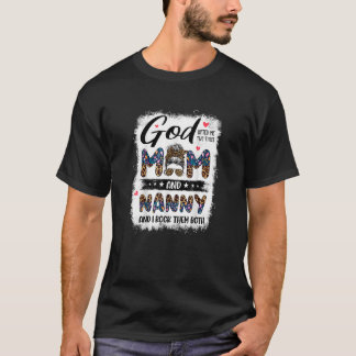 God Ed Me Two Titles Mum Nanny Floral Mother's Day T-Shirt