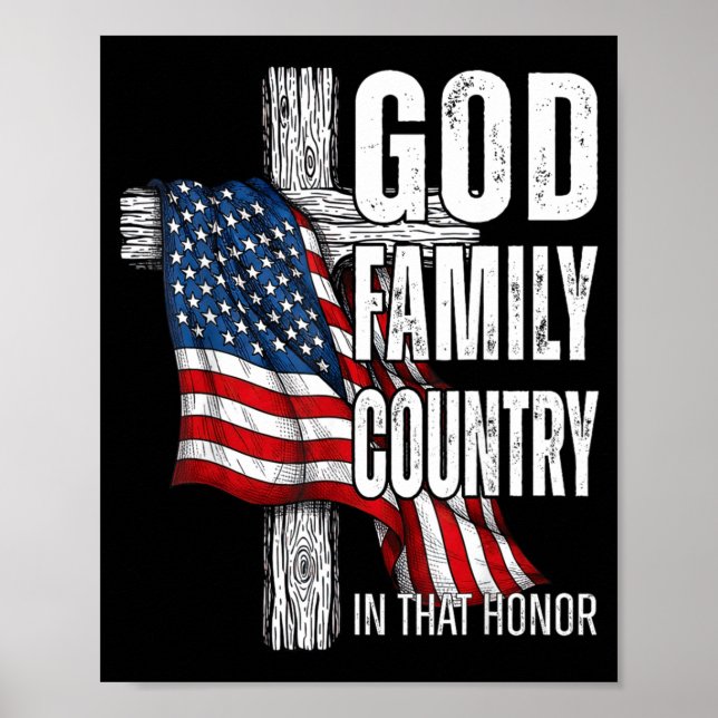 God Family Country American Flag Christian Patriot Poster (Front)