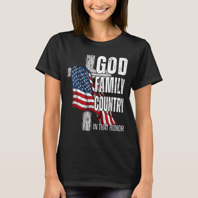 God Family Country American Flag Christian Patriot T-Shirt (Front)