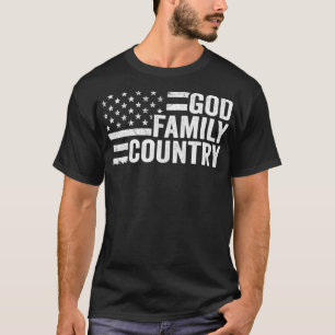 God Family Country - Patriotic Christian American  T-Shirt