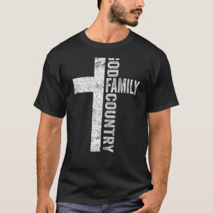God Family Country  Patriotic Freedom Christian Cr T-Shirt