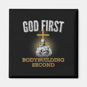 God First Bodybuilding Second Christian Gym Workou Magnet