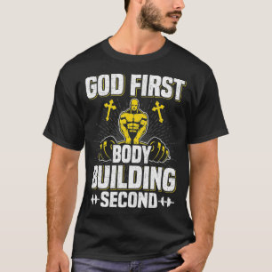 God First Bodybuilding Second Weightlifting T-Shirt