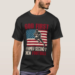 God First Family Second Then Football Christian Sp T-Shirt