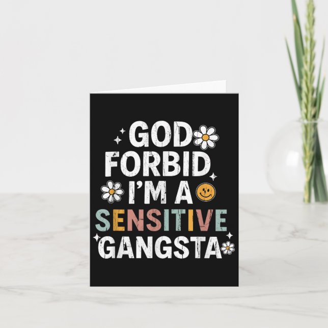 God Forbid I'm A Sensitive Gangsta, Sensitive Gang Card (Front)