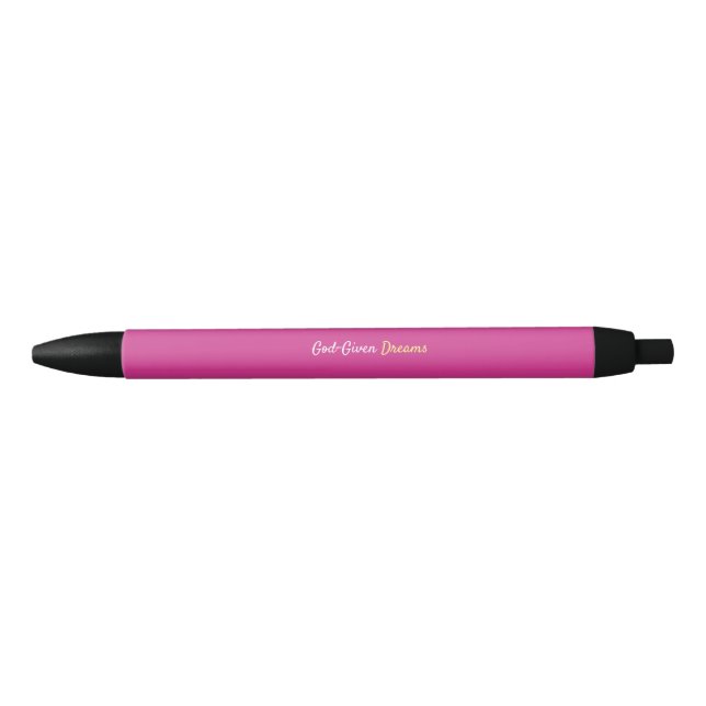 God-Given Dreams Pretty Pink Pen (Front)