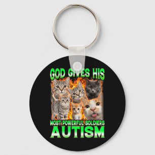 God Gives His Most Powerful Autism Funny Cat Meme Key Ring