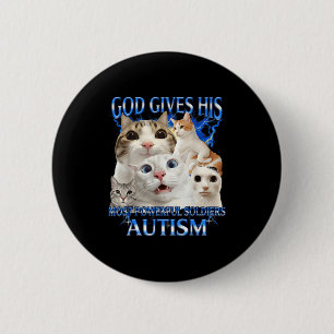 God gives most powerful soldiers autism awareness 6 cm round badge