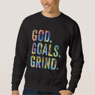 God Goals Grind Faith Christian Religious Vintage Sweatshirt