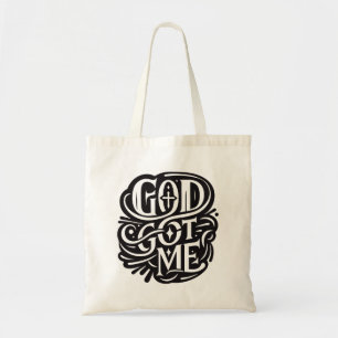 God got me tote bag