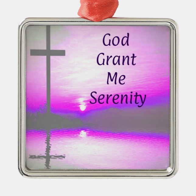 God Grant Me Serenity oranament Metal Tree Decoration (Front)