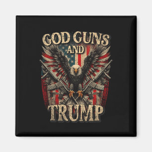 God Guns And Trump 2nd Amendment Flag Eagle Americ Magnet