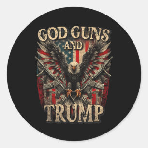 God Guns And Trump 2nd Amendment Flag Eagle Classic Round Sticker
