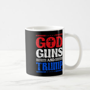 God Guns And Trump American Flag Patriot  Coffee Mug