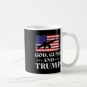 God Guns And Trump  Coffee Mug