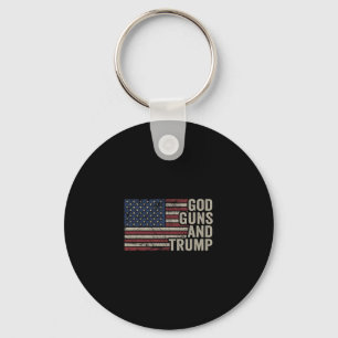 God Guns And Trump - Pro God Gun Funny Republican  Key Ring