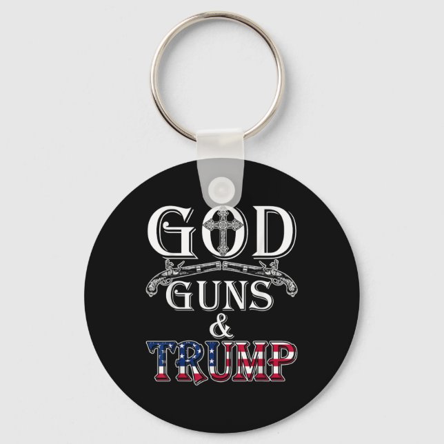 God Guns And Trump Shirt 2nd Amendment T Shirt Key Ring (Front)