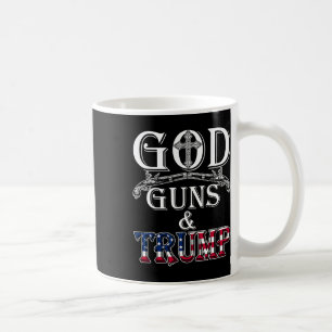 God Guns And Trump Shirt 2nd Amendment T Shirt Tru Coffee Mug