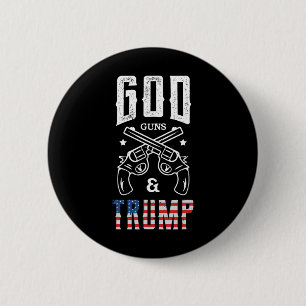 God Guns And Trump Support 6 Cm Round Badge