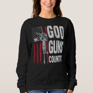 God Guns Country AR-15 Gun Rights American Flag Pa Sweatshirt