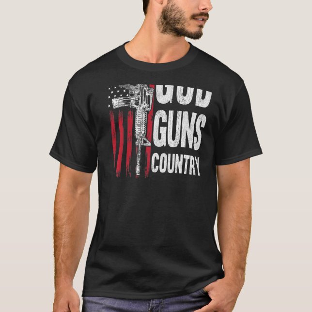 God Guns Country AR 15 Gun Rights American Flag Pa T-Shirt (Front)