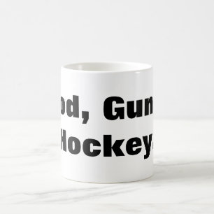 God, Guns, Hockey. Coffee Mug