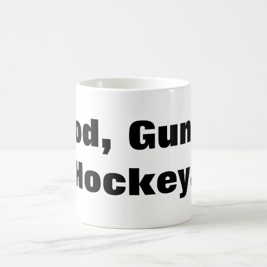 God, Guns, Hockey. Coffee Mug