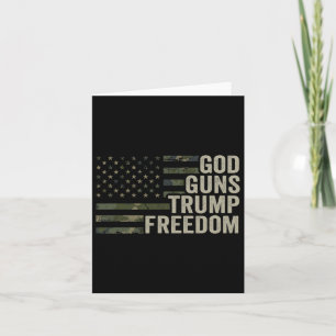 God Guns Trump Freedom - Funny Camouflage Pro Gun Card