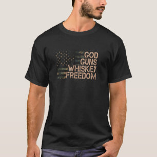God Guns Whiskey Freedom Camouflage Pro Gun Vintag T-Shirt