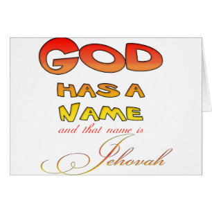 God has a Name Jehovah