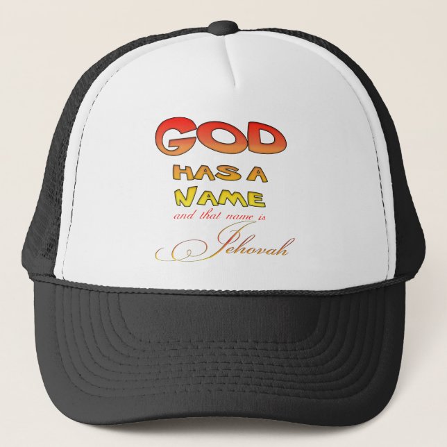 God has a Name Jehovah Trucker Hat (Front)