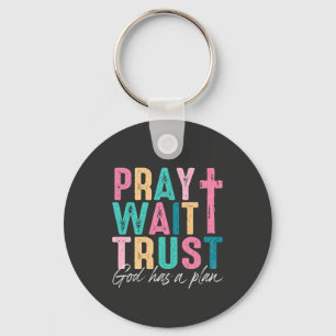 God Has A Plan Key Ring
