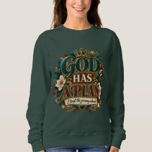 God Has A Plan T-Shirt